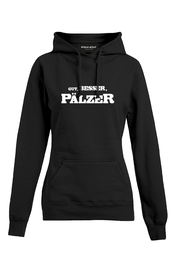 Gut, besser, Pfälzer - Frauen Hoodie