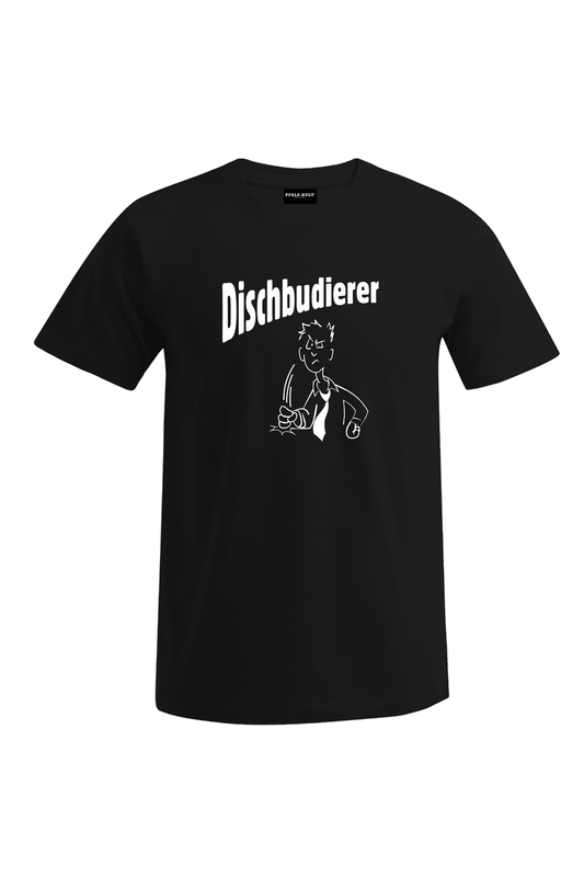 Dischbudierer - Unisex T-Shirt